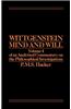 Wittgenstein: Mind and Will, Volume 4 of an Analytical Commentary on the Philosophical Investigations