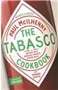 The Tabasco Cookbook: Recipes with America's Favorite Pepper Sauce