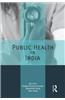 Public Health in India: Technology, Governance and Service Delivery