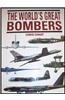 The World's Great Bombers