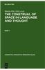The Construal of Space in Language and Thought