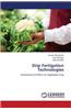 Drip Fertigation Technologies