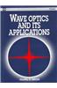 Waves Optics And Its Applications