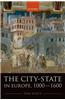 The City-State in Europe, 1000-1600: Hinterland, Territory, Region