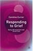 Responding to Grief