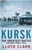 Kursk: The Greatest Battle