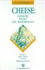 Cheese: Chemistry, Physics and Microbiology: Volume 2 Major Cheese Groups
