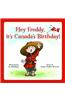 Hey Freddy! It's Canada's Birthday
