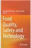Food Quality, Safety and Technology