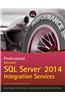 Professional Microsoft Sql Server 2014 Integration Services