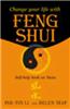 Change Your Life with Feng Shui