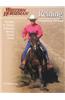 Reining: The Guide for Training & Showing Winning Reining Horses