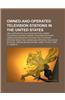 Owned-And-Operated Television Stations in the United States: CBS Corporation Television Stations, Disney Television Stations