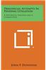 Prejudicial Attempts in Pending Litigation: A Historical Synopsis and a Commentary