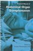 Practical Manual of Abdominal Organ Transplantation