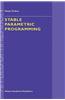 Stable Parametric Programming