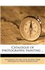 Catalogue of Photographs: Painting ...