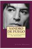 Sandro de Fuego: Vida y Canciones de Sandro