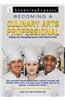 Becoming a Culinary Arts Professional