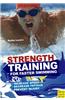 Strength Training for Faster Swimming