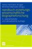 Handbuch Erziehungswissenschaftliche Biographieforschung