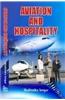 Aviation and Hospitality