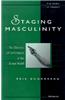 Staging Masculinity