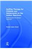 Autplay Therapy for Children and Adolescents on the Autism Spectrum: A Behavioral Play-Based Approach, Third Edition