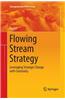 Flowing Stream Strategy