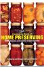 Ball Complete Book of Home Preserving: 400 Delicious and Creative Recipes for Today