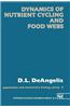 Dynamics of Nutrient Cycling and Food Webs