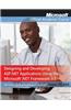 Designing and Developing ASP.Net Applications Using the Microsoft.Net Framework 3.5: Microsoft Certified Professional Developer Exam 70-564 [With Lab