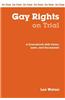 Gay Rights on Trial