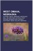 West Omaha, Nebraska