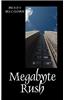 Megabyte Rush