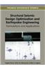 Structural Seismic Design Optimization and Earthquake Engineering: Formulations and Applications