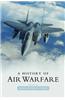 A History of Air Warfare