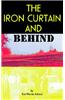 The Iron Curtain and Behind