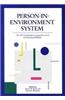 Person-In-Environment System