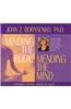 Minding The Body Mending The Mind