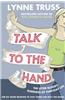 Talk to the Hand
