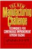 The New Manufacturing Challenge