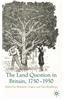 Land Question in Britain, 1750-1950