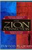 The Zion Connection: Destroying the Myths - Forging an Alliance