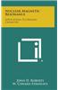 Nuclear Magnetic Resonance: Applications to Organic Chemistry