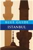 Blue Guide Istanbul