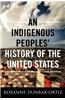 Indigenous Peoples' History of the United States
