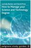 How to Manage Your Science and Technology Degree