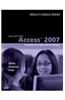 Microsoft Office Access 2007: Complete Concepts and Techniques