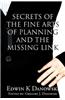 Secrets of the Fine Arts of Planning and the Missing Link